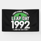 Phantastisch seit 1992 Leap Year Day Feb 29 Geburt Banner (Horizontal)
