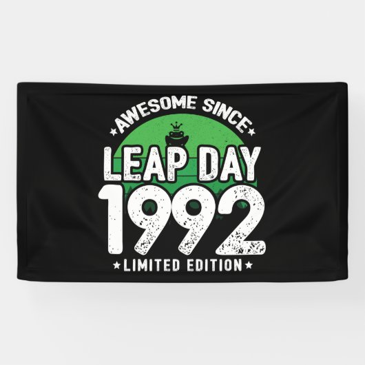 Phantastisch seit 1992 Leap Year Day Feb 29 Geburt Banner (Horizontal)