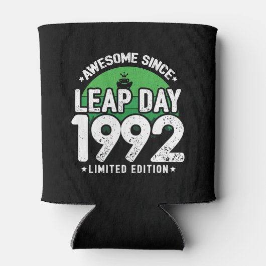 Phantastisch seit 1992 Leap Year Day Feb 29 Geburt Dosenkühler (Rückseite)