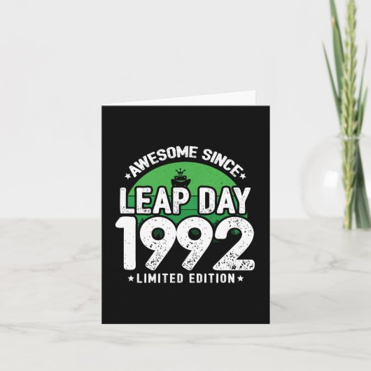 Phantastisch seit 1992 Leap Year Day Feb 29 Geburt Karte (Vorderseite)