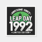 Phantastisch seit 1992 Leap Year Day Feb 29 Geburt Serviette (Vorderseite)