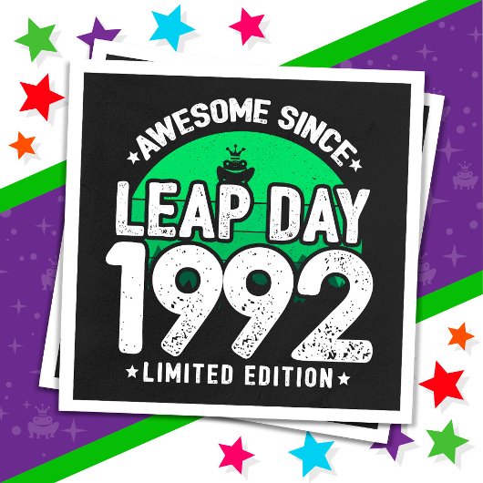 Phantastisch seit 1992 Leap Year Day Feb 29 Geburt Serviette