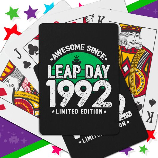 Phantastisch seit 1992 Leap Year Day Feb 29 Geburt Spielkarten