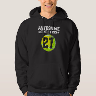 Phantastisch Seit 1995 Tennis 27. Geburtstag 27 Ja Hoodie