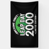 Phantastisch seit 2000 Leap Year Day Feb 29 Geburt Banner (Vertikal)
