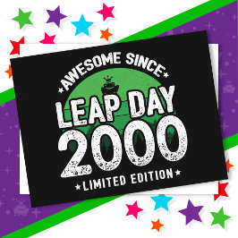 Phantastisch seit 2000 Leap Year Day Feb 29 Geburt Postkarte