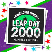 Phantastisch seit 2000 Leap Year Day Feb 29 Geburt Serviette