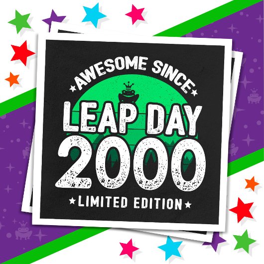 Phantastisch seit 2000 Leap Year Day Feb 29 Geburt Serviette