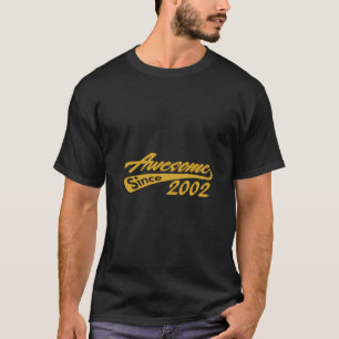 Phantastisch Seit 2002 Cool 18. Geburtstag 18 Jahr T-Shirt