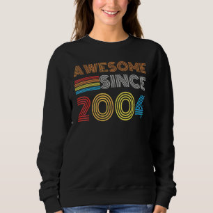 Phantastisch seit 2004 18. Geburtstag Retro Sweatshirt