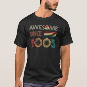Phantastisch Seit 2005 17. Geburtstag Vintag 17 Ja T-Shirt