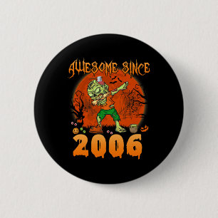 Phantastisch seit 2006 Halloween 16. Geburtstag Da Button