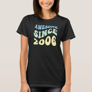 Phantastisch Seit 2006 Vintag Retro Geburtstag T-Shirt