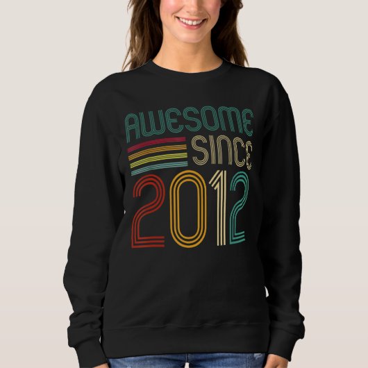 Phantastisch seit 2012 10. Geburtstag Retro Sweatshirt (Vorderseite)