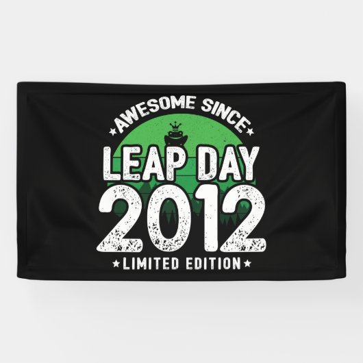 Phantastisch seit 2012 Leap Year Day Feb 29 Birthd Banner (Horizontal)