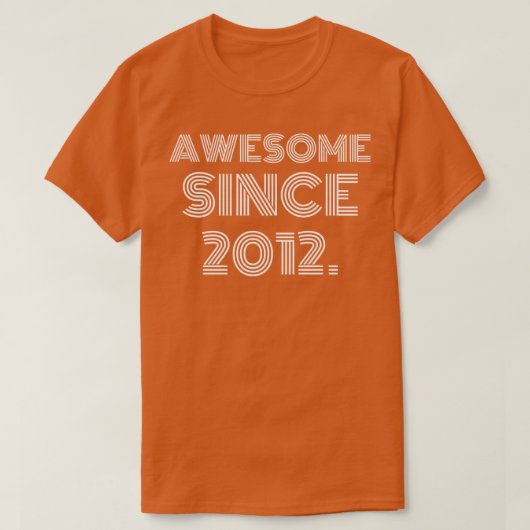 Phantastisch seit 2012 T-Shirt (Design vorne)