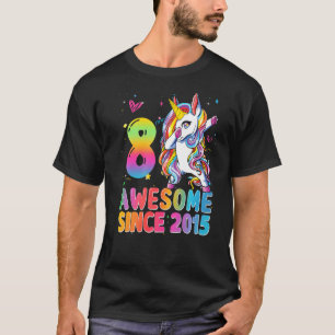Phantastisch seit 2015 Dabbing Unicorn 8. Geburtst T-Shirt