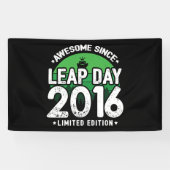 Phantastisch seit 2016 Leap Year Day Feb 29 Birthd Banner (Horizontal)
