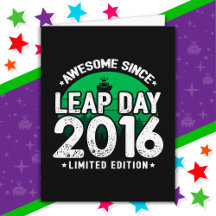 Phantastisch seit 2016 Leap Year Day Feb 29 Birthd