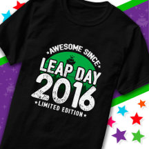 Phantastisch seit 2016 Leap Year Day Feb 29 Birthd