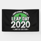 Phantastisch seit 2020 Leap Year Day Feb 29 Geburt Banner (Horizontal)