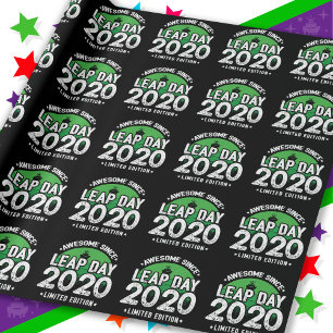 Phantastisch seit 2020 Leap Year Day Feb 29 Geburt Geschenkpapier