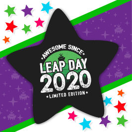 Phantastisch seit 2020 Leap Year Day Feb 29 Geburt Stern-Aufkleber