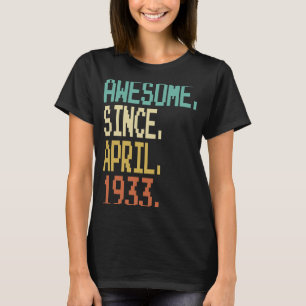 Phantastisch seit April 1933 90. Geburtstag 90 Jah T-Shirt