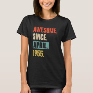 Phantastisch seit April 1955 Geburtstag 68. Dekora T-Shirt