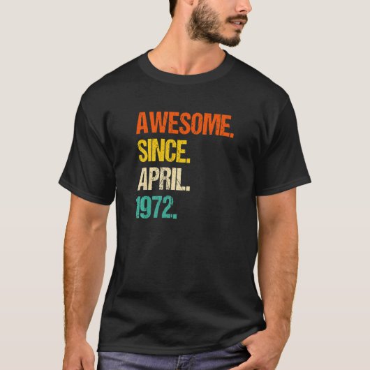 Phantastisch seit April 1972 T-Shirt (Vorderseite)