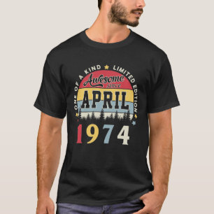 Phantastisch seit April 1974 Vintag Retro Geburtst T-Shirt