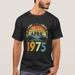 Phantastisch seit April 1975 Vintag 47. Geburtstag T-Shirt