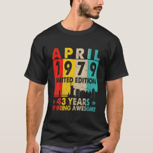 Phantastisch seit April 1979 43Rd Birthday Vintag  T-Shirt