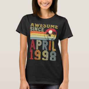 Phantastisch seit April 1998 25. Geburtstag 25 Jah T-Shirt