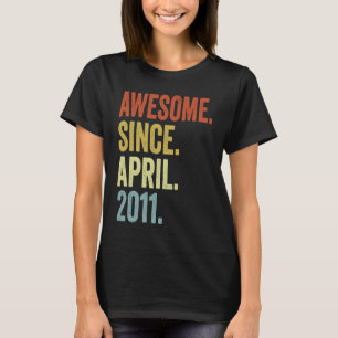 Phantastisch seit April 2011 12. Geburtstag Junge  T-Shirt