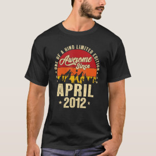 Phantastisch Seit April 2012 Vintag 10. Geburtstag T-Shirt