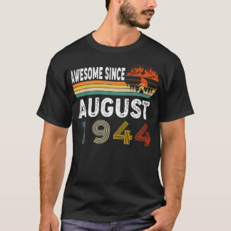 Phantastisch seit August 1944 T-Shirt