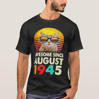 Phantastisch seit August 1945 78. Geburtstagskatze T-Shirt