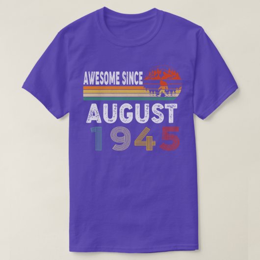 Phantastisch seit August 1945 T-Shirt (Design vorne)