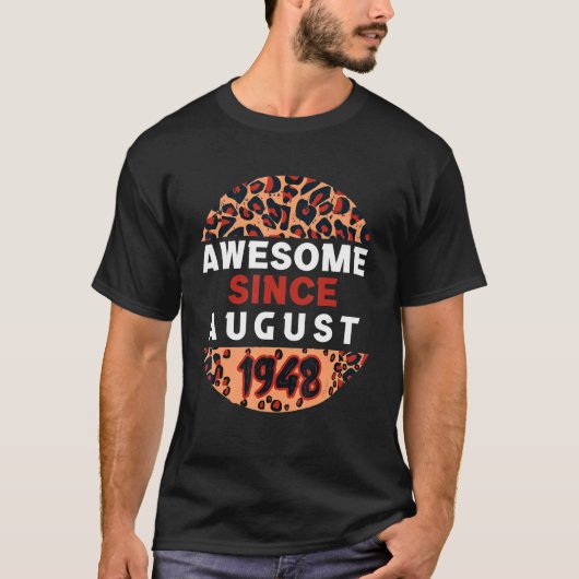 Phantastisch Seit August 1948 Leopard 1948 August T-Shirt (Vorderseite)