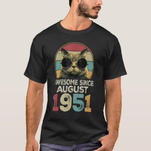 Phantastisch seit August 1951 72 Jahre alte Katze T-Shirt