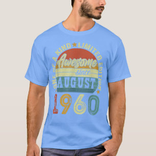 Phantastisch seit August 1960 62 Jahre alt 62 Jahr T-Shirt