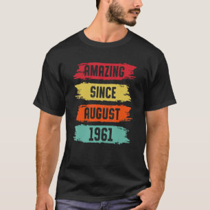 Phantastisch seit August 1961 62 Jahre alt 62 Jahr T-Shirt