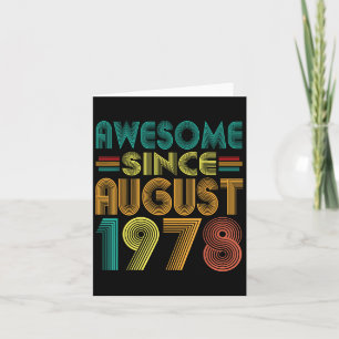Phantastisch seit August 1978 Jahre 47. Geburtstag Karte