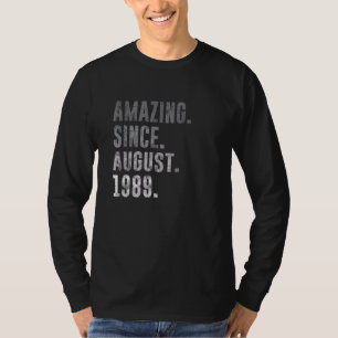 Phantastisch Seit August 1989 33. Geburtstag Vinta T-Shirt