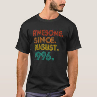 Phantastisch seit August 1996 Vintag 1996 Geburt v T-Shirt