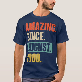 Phantastisch seit August 2000 - 22 Jahre alt 22. G T-Shirt