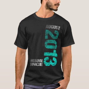 Phantastisch seit August 2013 10. Geburtstag Gebor T-Shirt