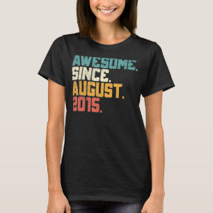 Phantastisch Seit August 2015 7. Geburtstag 7 Jahr T-Shirt