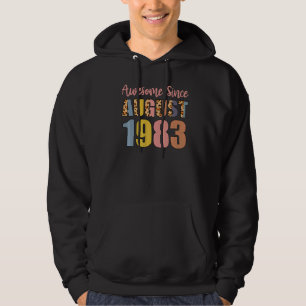 Phantastisch seit August Geboren 1983 39 Jahre alt Hoodie